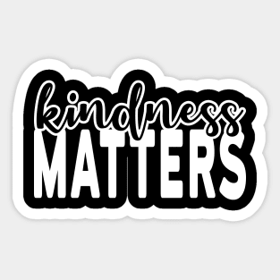 'Kindness Matters' Cool Kindness Anti-Bullying Sticker